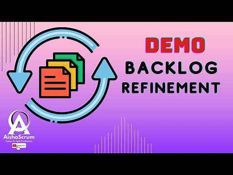 HOW TO FACILITATE BACKLOG REFINEMENT (Jira) | From Chaos to Clarity by Aisha Scrum Tech