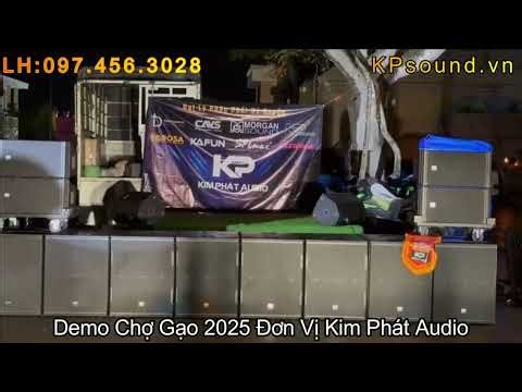NHAC TEST DEMO ÂM THANH 2025 KPsound