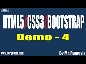 HTML5/CSS3/BOOTSTRAP tutorials || Demo - 4 || by Mr. Ramesh On 12-10-2020 @8AM