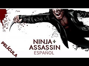 EL NINJA ASESINO PELICULA COMPLETA ESPAÑOL LATINO