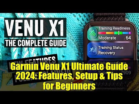 Garmin Venu X1 Ultimate Guide 2024: Features, Setup & Tips for Beginners