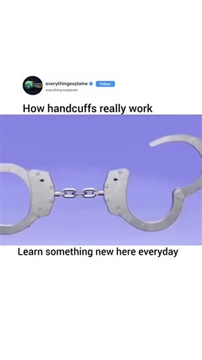 Explaining Everything on Instagram: "How handcuffs work 🔒 Handcuffs are mechanical restraints designed to limit wrist movement by locking both wrists close together. Each cuff contains a ratchet system with small teeth that allow it to tighten in one direction. Inside, a spring-loaded metal piece (called a pawl) clicks into these teeth, preventing the cuff from loosening on its own. When the cuff is closed around the wrist: • the ratchet teeth engage • the pawl locks them in place • the cuff st