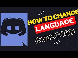 How to Change Language in Discord