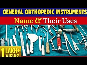 General orthopedic instruments name & their uses #instruments #ortho