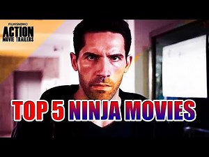 Top 5 Ninja Movies You Need to Watch in your Lifetime