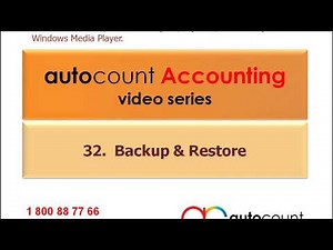 32-AutoCount Accounting Software Video Series - Backup & Restore