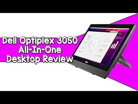 Dell Optiplex 3050 All In One Desktop Review