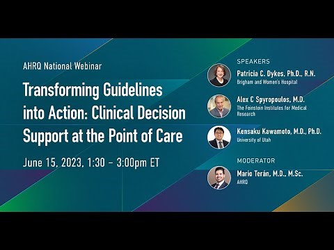 AHRQ National Webinar on Transforming Guidelines into Action: CDS at the Point of Care