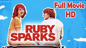Ruby Sparks (2012) Full Movie HD