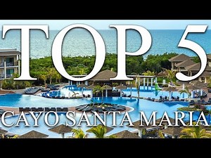TOP 5 BEST all-inclusive resorts in CAYO SANTA MARIA, CUBA [2024, PRICES, REVIEWS INCLUDED]