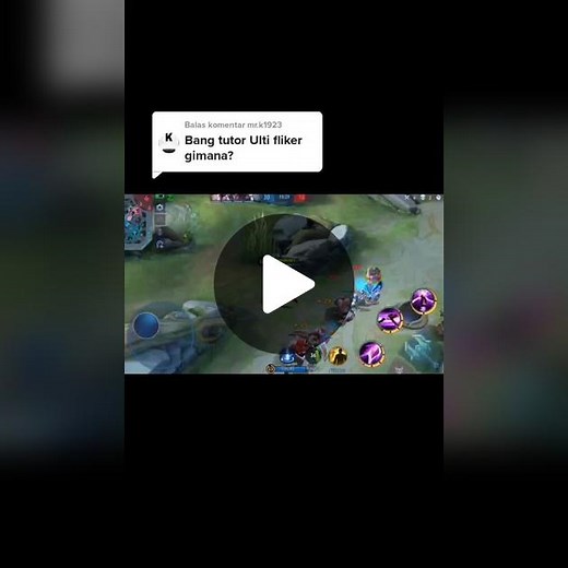 Balas @mr.k1923 tutor ulti flicker tuh😡