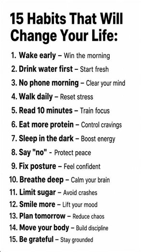 15 Life-Changing Habits You MUST Start Today 🚀 | Transform Your Mind & Body #lifelessons