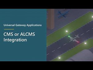 Universal Gateway Application | CMS or ALCMS Integration