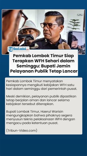 Pemkab Lotim Siap Terapkan WFH Sehari dalam Seminggu: Bupati Jamin Pelayanan Publik Tetap Lancar