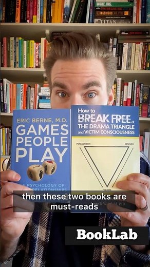 Must Reads on Human Psychology & Transactional Analysis | Games People Play