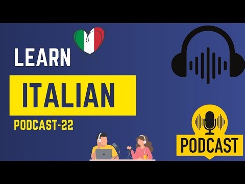 Italian podcast - 22 | che musica ti piace
