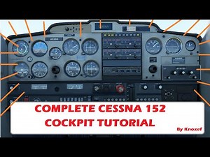 CESSNA 152 COMPLETE TUTORIAL - Microsoft Flight Simulator