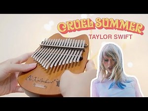 Taylor Swift - Cruel Summer Kalimba with number tabs