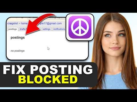 How to Fix “Posting Blocked” on Craigslist in 2026