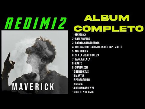 Redimi2 - Maverick (ALBUM COMPLETO)
