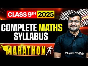 Class 9th 2025 Marathon🔥| Maths | Complete Syllabus Revision