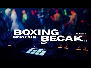 SUPER TINGGI SEDUNIA !! DJ BOXING MEDAN BECAK TURBO FULL BASS TERBARU 2025