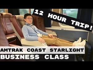 Trying BUSINESS CLASS on Amtrak's Coast Starlight Train in California (San Jose to Los Angeles) 2022