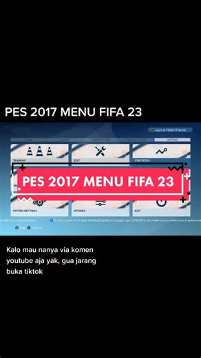 PES 2017 Menu FIFA 23: Cara Install & Download