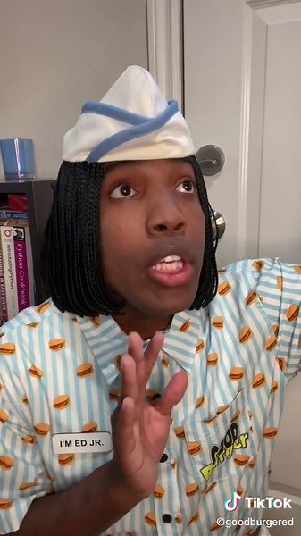 ItsGoodBurgerEd on TikTok