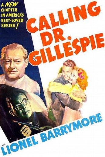 Calling Dr. Gillespie (1942) - Movie