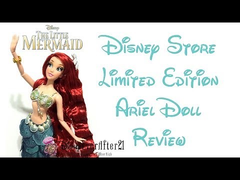 Limited Edition Ariel Doll Review & Unboxing - The Little Mermaid - Disney Store