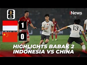 HIGHLIGHTS Babak 2 Indonesia (1) vs (0) China | Kualifikasi Piala Dunia 2026 | Premium Sport