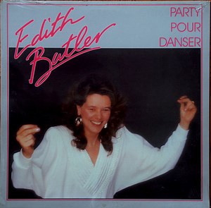 Edith Butler - Party Pour Danser