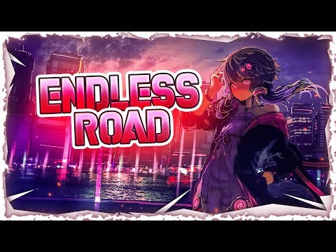 Nightcore - Endless Road (Lyrics)