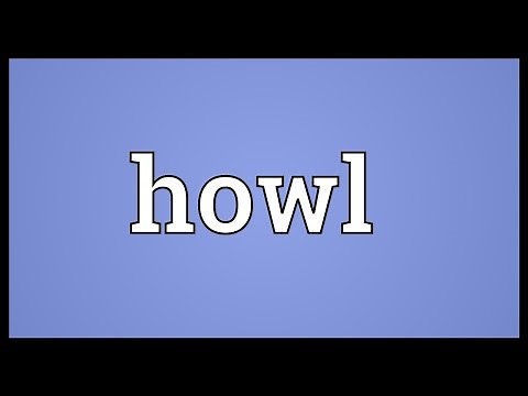 Howl Meaning
