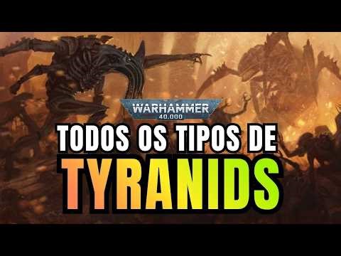 All Types of Tyranids. Warhammer 40k.