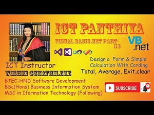 VB.NET In Sinhala  ICT Panthiya: Part- 03
