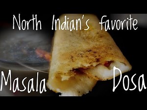 Recipe of North Indian's favorite thin and crispy Masala Dosa | Boy In The Kitchen