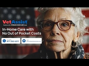 Veterans Home Care's VetAssist Program - Get In-Home Care for Wartime Veterans and Surviving Spouses