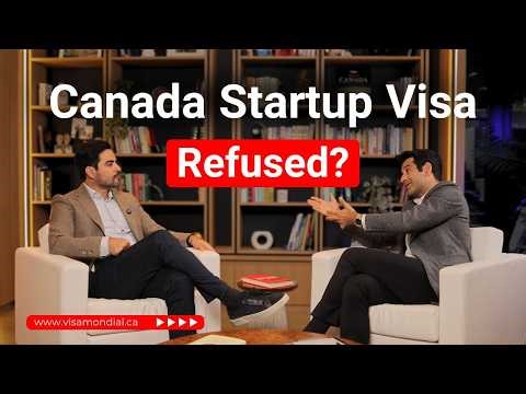 Startup Visa Refused? What to Do Next & How to Challenge a Canada Startup Visa Refusal
