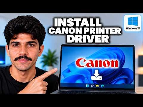 How To Install Canon Printer Driver In Windows 11