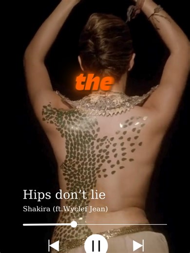 Shakira - Hips Don't Lie Lyrics & Music Analysis