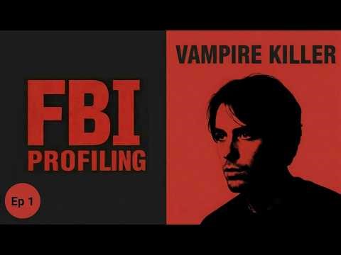 FBI Profiling Case File: Richard Trenton Chase | FBI Criminal Psychology Profiling by Robert Ressler