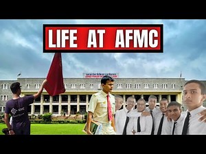 Life At AFMC | Hogwarts Of Medical College