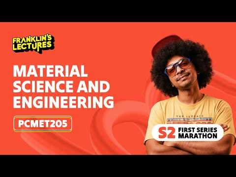 B.Tech S2 | Material Science & Engineering - M1 M2 | Franklin's Lectures | KTU