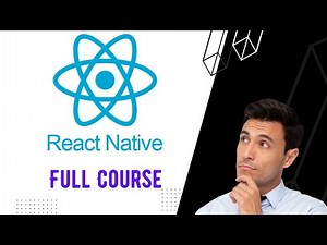 React Native Tutorial | Full Course