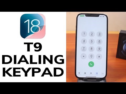 iOS 18: How to Use T9 Dialing Keypad on iPhone