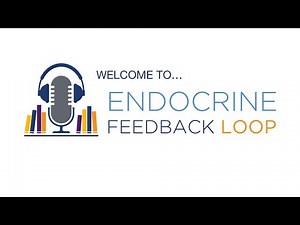 Endocrine Feedback Loop | Journal Club Podcast