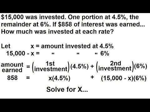 PreCalculus - Algebra Fundamental Review (22 of 80) Review of Word Problems: Investments
