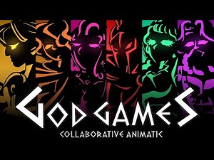 God Games | Collaborative Animatic | FLASH WARNING